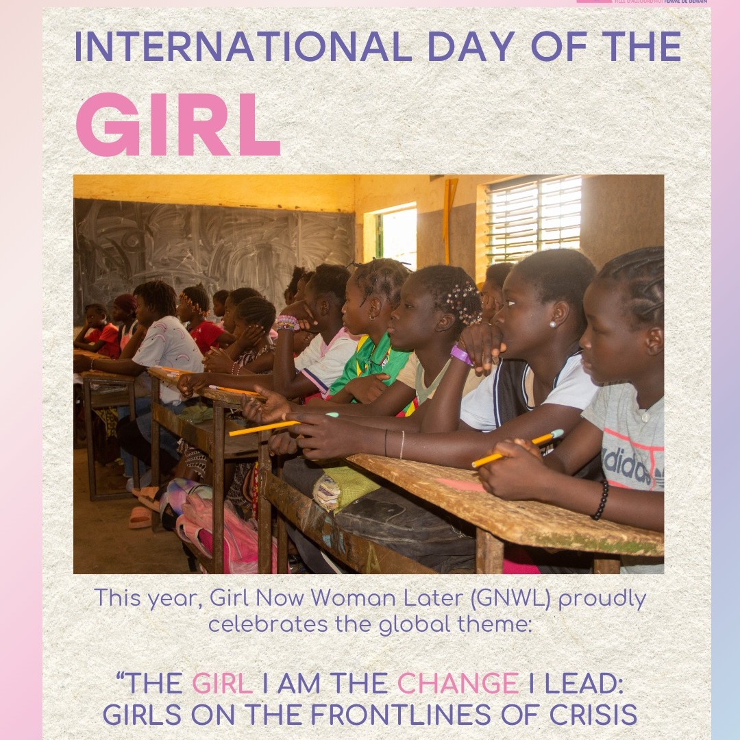 GIRL NOW WOMAN LATER - International Day of the Girl 2025 - Menstrual ...
